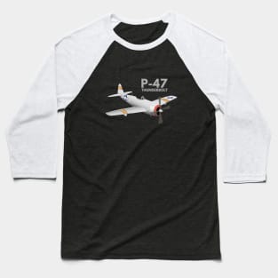 WW2 P-47 Thunderbolt Airplane Baseball T-Shirt